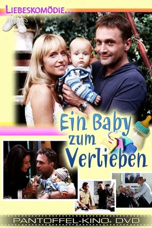 Постер: Ein Baby zum Verlieben