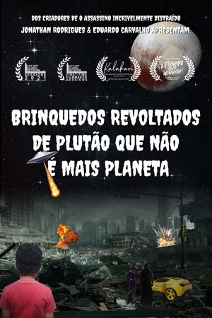 Постер: Revolted toys from Pluto that is no longer a planet
