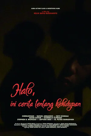 Постер: Halo, ini cerita tentang kehidupan
