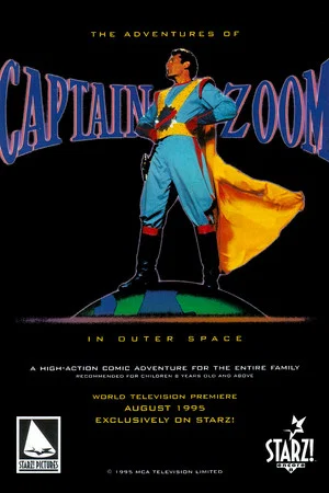 Постер: The Adventures of Captain Zoom in Outer Space