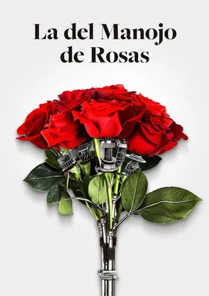 Постер: La del manojo de rosas