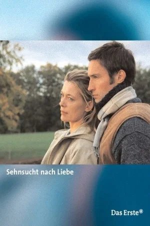 Постер: Sehnsucht nach Liebe
