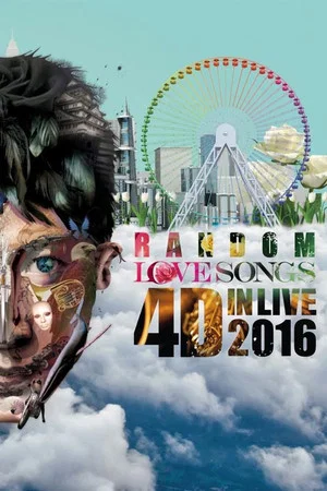 Постер: Leon Lai 30th Anniversary Random Love Songs 4D in Live 2016