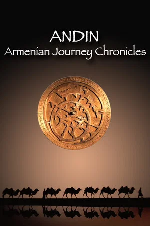 Постер: Andin: Armenian Journey Chronicles