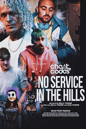 Постер: No Service In The Hills