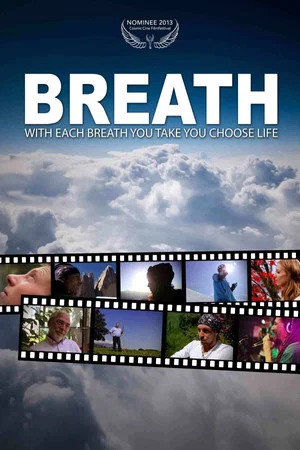 Постер: Breath - with each breath you take you choose life