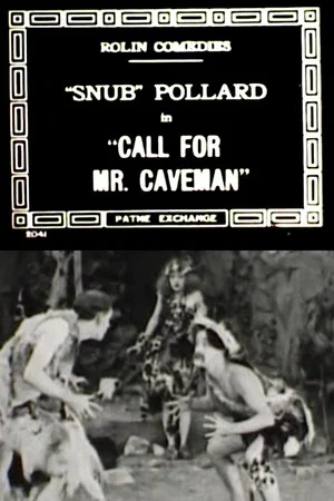 Постер: Call for Mr. Caveman