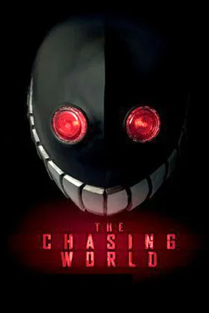 Постер: The Chasing World