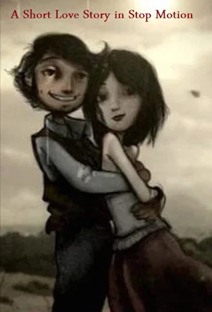 Постер: A Short Love Story in Stop Motion