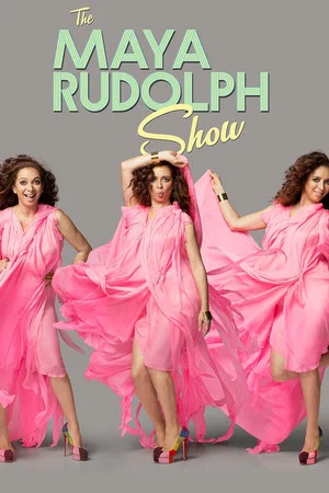 Постер: The Maya Rudolph Show