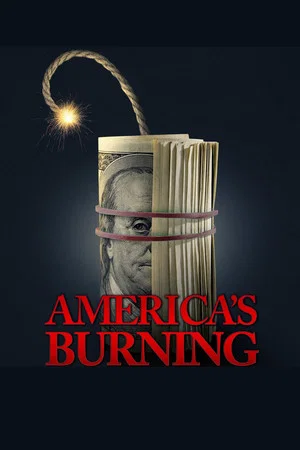 Постер: America's Burning