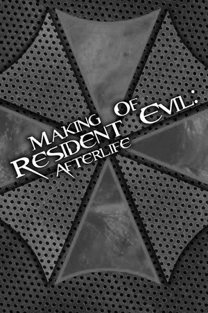 Постер: Undead Evolution: Making 'Resident Evil: Afterlife'