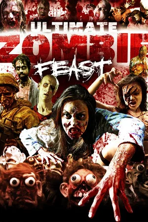 Постер: Ultimate Zombie Feast