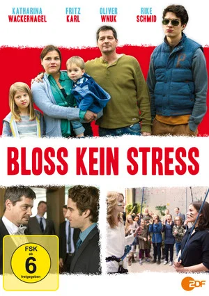 Постер: Bloß kein Stress
