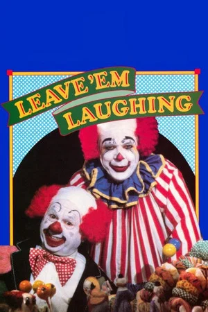 Постер: Leave 'Em Laughing