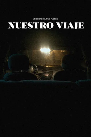 Постер: Nuestro Viaje