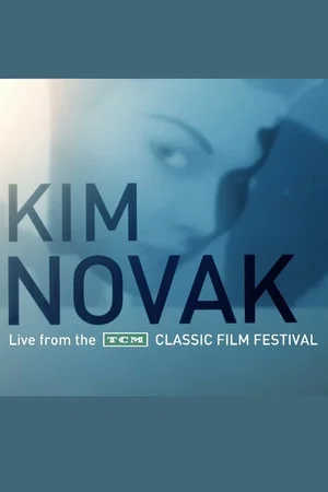Постер: Kim Novak: Live from the TCM Classic Film Festival
