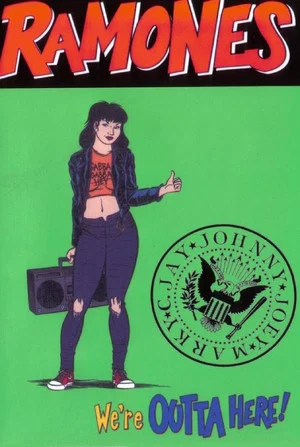 Постер: Ramones: We're Outta Here!