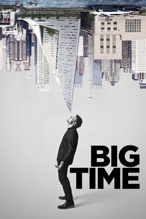 Постер: Big Time