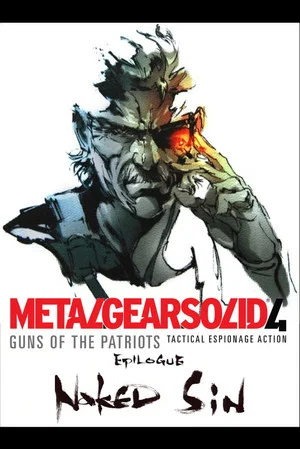 Постер: Metal Gear Solid 4: Guns of the Patriots Epilogue: Naked Sin