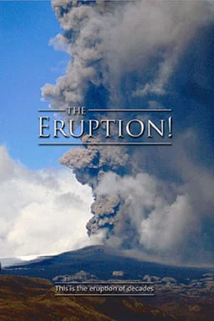 Постер: The Eruption!