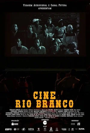 Постер: Cine Rio Branco