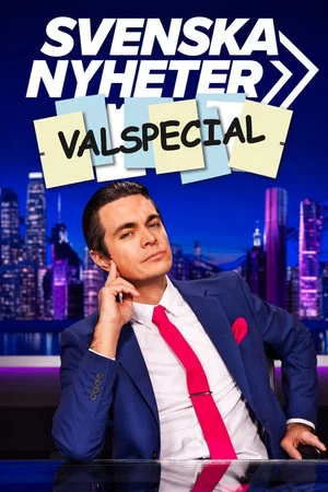 Постер: Svenska nyheter valspecial