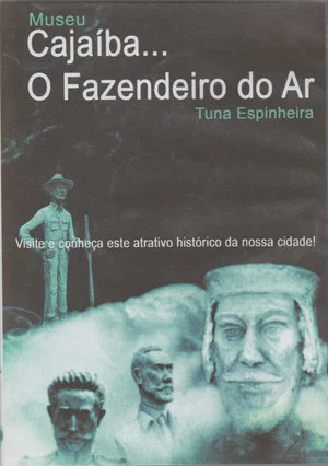 Постер: Cajaíba - Lição das Coisas - O Fazendeiro do Ar