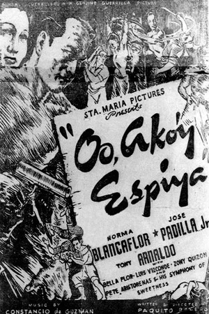Постер: Oo Ako'y Espiya