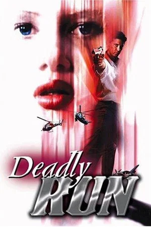 Постер: Deadly Run