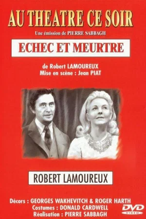 Постер: Échec et meurtre