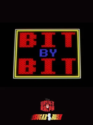 Постер: Wreck-It Ralph - Bit by Bit: Creating the Worlds of Wreck-It Ralph