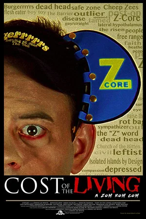 Постер: Cost of the Living: A Zom Rom Com