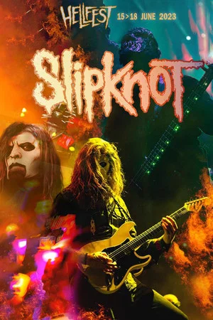 Постер: Slipknot - Hellfest 2023