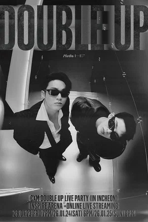 Постер: CxM [DOUBLE UP] LIVE PARTY in INCHEON