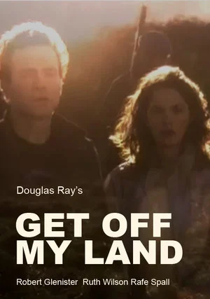 Постер: Get Off My Land