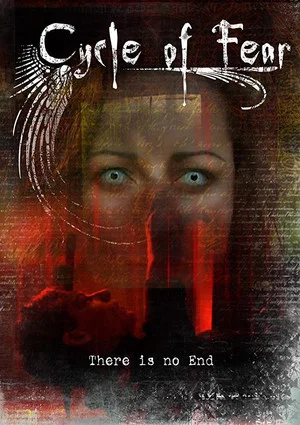 Постер: Cycle of Fear: There Is No End