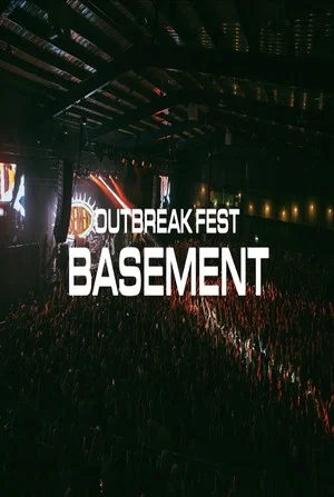 Постер: Basement - Outbreak Fest 2022