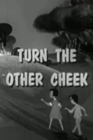 Постер: Turn the Other Cheek