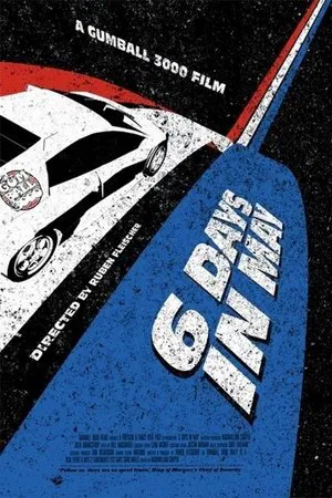 Постер: Gumball 3000: 6 Days in May