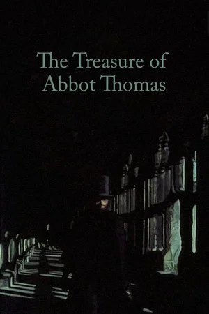 Постер: The Treasure of Abbot Thomas