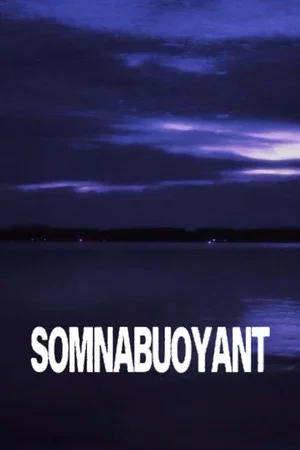 Постер: Somnabuoyant