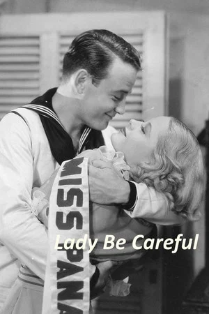 Постер: Lady Be Careful