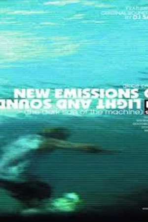 Постер: New Emissions of Light and Sound