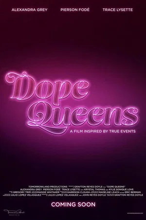 Постер: Dope Queens