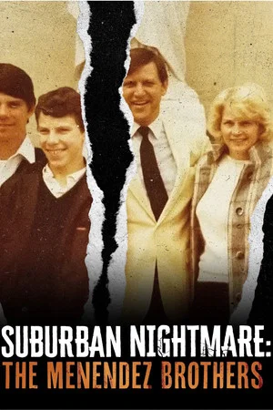 Постер: Suburban Nightmare: The Menendez Brothers