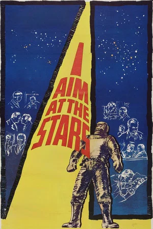 Постер: I Aim at the Stars