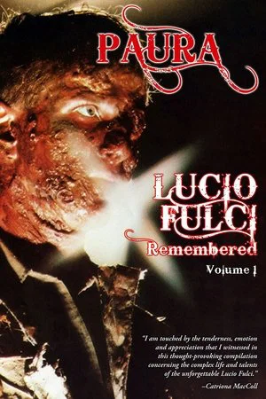 Постер: Paura: Lucio Fulci Remembered - Volume 1