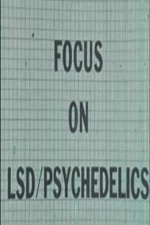Постер: Focus on LSD