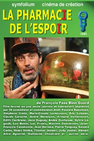 Постер: La Pharmacie de l'espoir